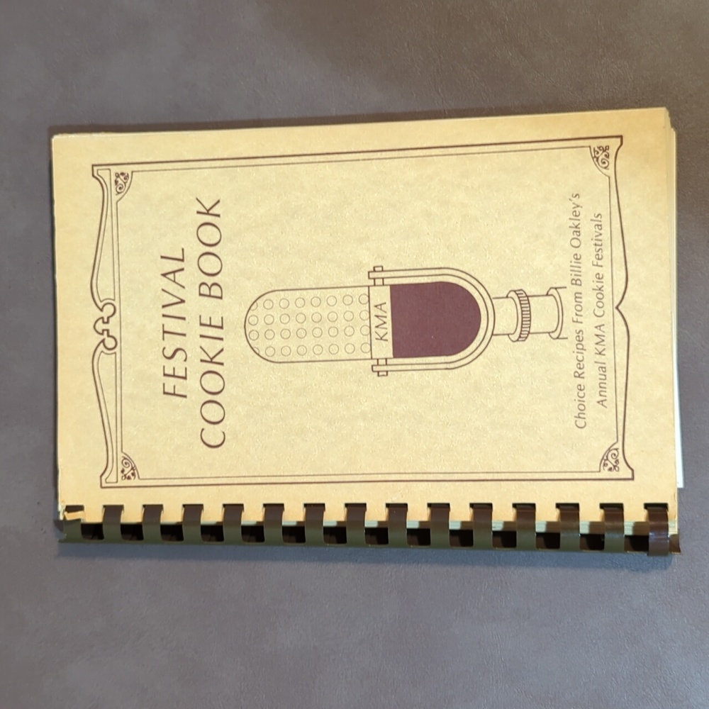 KMA Cookie Festival Cookbook Spiral 1983 KMA Radio Shenandoah Iowa Billie Oakley